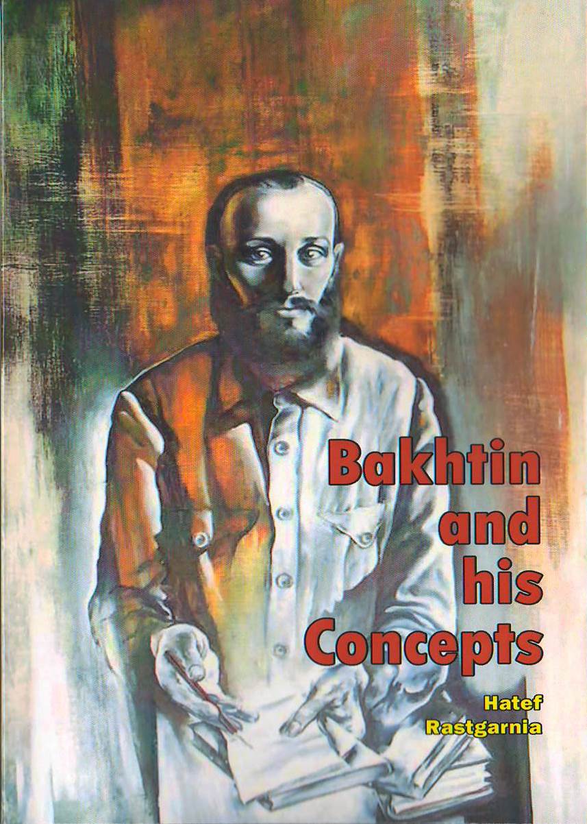 Bakhtin and his Concepts